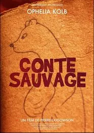 Poster do filme Conte sauvage