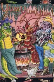 Yum, Yum, Yum! A Taste of the Cajun and Creole Cooking of Louisiana movie poster
