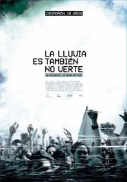 La lluvia es también no verte movie poster