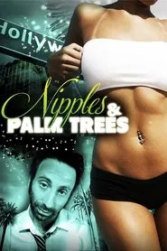 Nipples & Palm Trees movie poster
