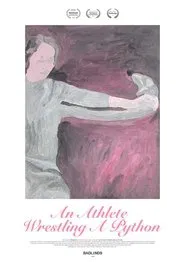An Athlete Wrestling A Python movie poster