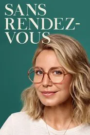 Sans rendez-vous tv show poster
