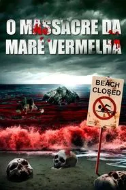 Poster do filme O Massacre da Maré Vermelha