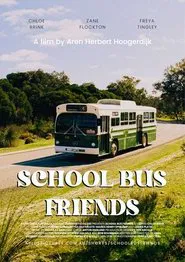 School Bus Friends movie poster