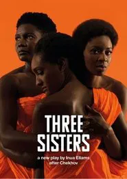 National Theatre Live: Three Sisters movie poster