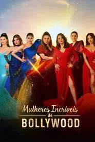 Poster da série Mulheres Incríveis de Bollywood