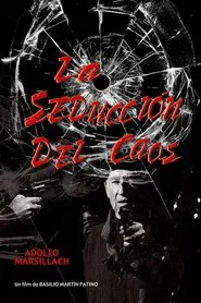 La seducción del caos movie poster