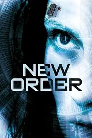 New Order movie poster