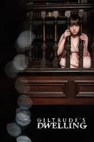 Giltrude's Dwelling movie poster