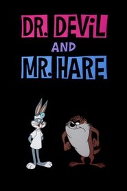 Dr. Devil and Mr. Hare movie poster