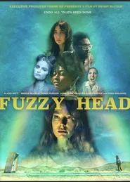 Fuzzy Head movie poster