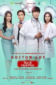 The Good Doctor: Bac Si Hanh Phuc tv show poster