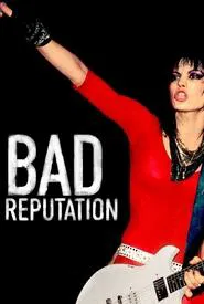 Bad Reputation movie poster