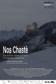 Poster do filme Nos chastè – Das Schloss Tarasp und seine märchenhafte Geschichte