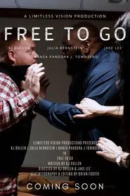 Free To Go movie poster