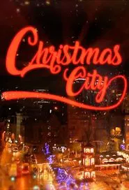 Christmas City tv show poster
