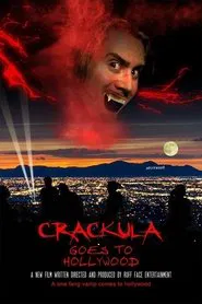 Crackula Goes to Hollywood movie poster