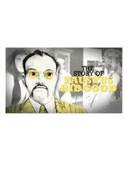 The Story of Faustus Bidgood movie poster