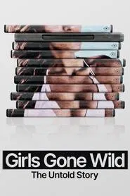 Girls Gone Wild: The Untold Story tv show poster