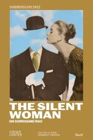 The Silent Woman - Fisher Center at Bard movie poster