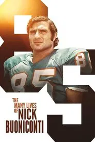 The Many Lives of Nick Buoniconti movie poster