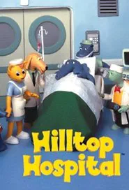 Poster da série L'hôpital Hilltop