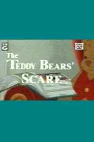 The Teddy Bears' Scare movie poster