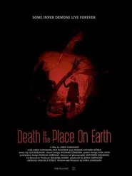 Death Is The Place On Earth movie poster