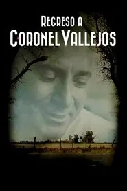 Regreso a Coronel Vallejos movie poster