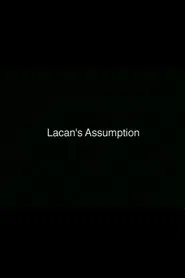 Lacan's Assumption movie poster