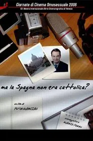 Ma la Spagna non era cattolica? movie poster