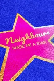 Poster do filme Neighbours Made Me a Star