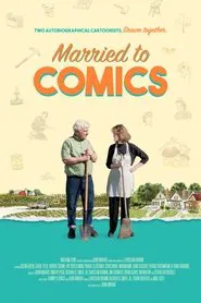 Married to Comics movie poster