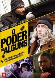 Poster do filme O Poder de Alguns