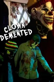 Clown Demented movie poster