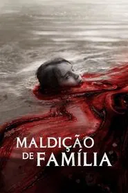 Poster do filme Maldição de Família