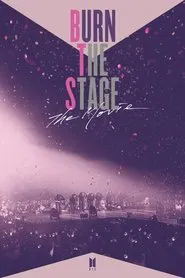 Burn the Stage: The Movie movie poster
