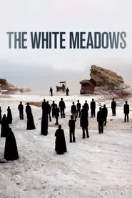 The White Meadows movie poster