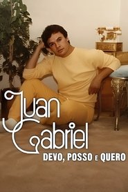 Poster da série Juan Gabriel: Devo, Posso e Quero