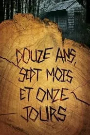 Poster do filme 12 years, 7 months and 11 days