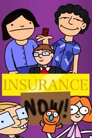 Insurance NOW movie poster