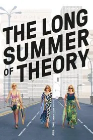 Poster do filme The Long Summer of Theory