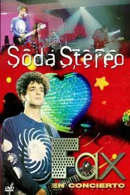 Soda Stereo: Fax in Concert movie poster