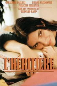 L'Héritière movie poster