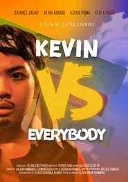 Poster do filme Kevin Vs Everybody