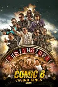 Poster do filme Comic 8: Casino Kings - Part 1