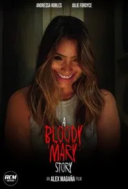 A Bloody Mary Story movie poster