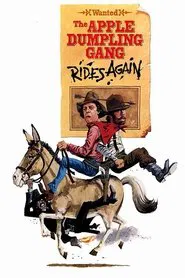 The Apple Dumpling Gang Rides Again movie poster