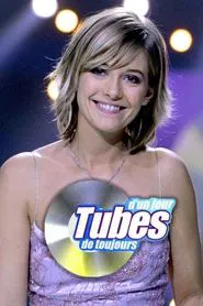 Tubes d'un jour, tubes de toujours tv show poster