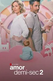 Poster do filme Amor Demi-Sec 2